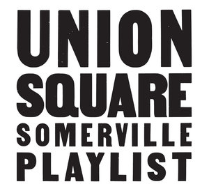 Union Square Somerville Playlist